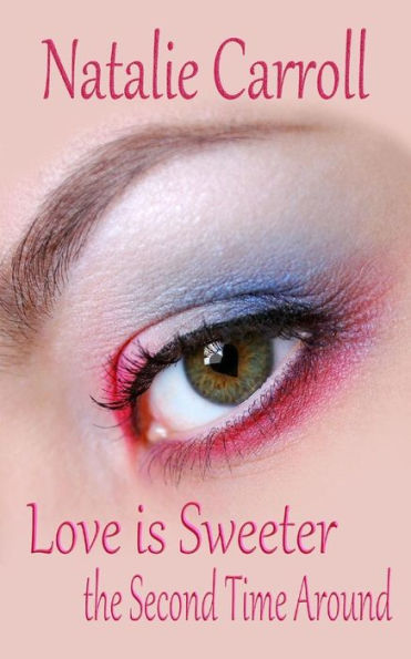 Love Is Sweeter The Second Time Around (Don't Let It End) (Volume 1)