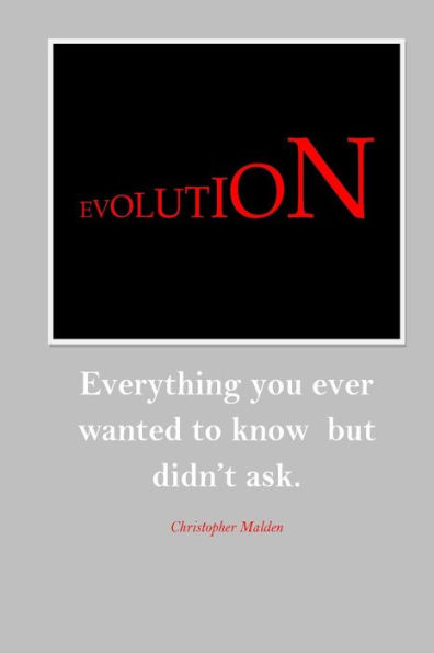 Evolution From Start To Finish: In Fifty Paragraphs