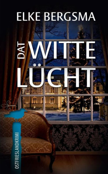 Dat Witte Lucht - Ostfriesland-Kurzkrimi (Buttner Und Hasenkrug Ermitteln) (German Edition)