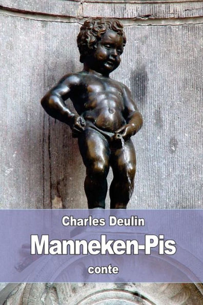 Manneken-Pis (French Edition)