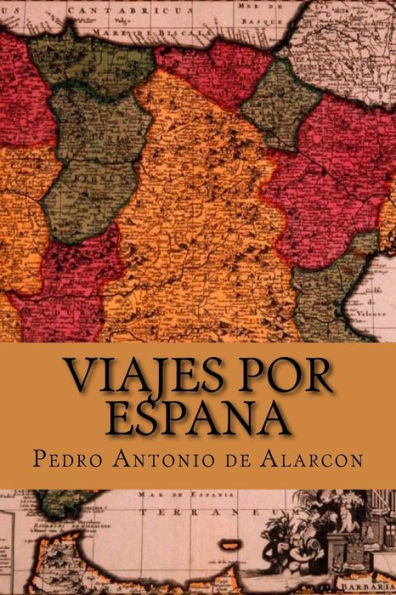 Viajes Por Espana (Spanish Edition) - 9781540760944