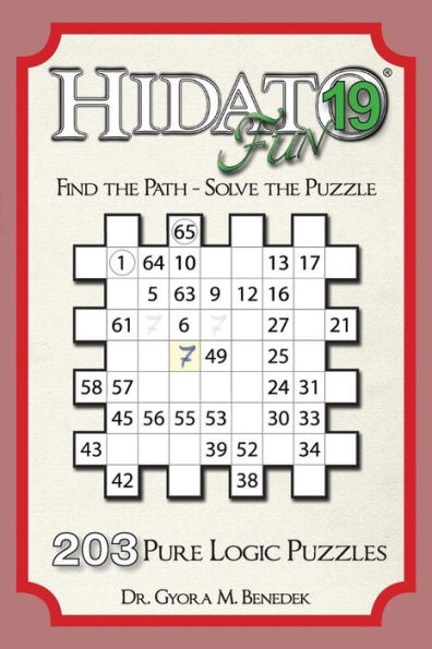 Hidato Fun 19: 203 New Logic Puzzles