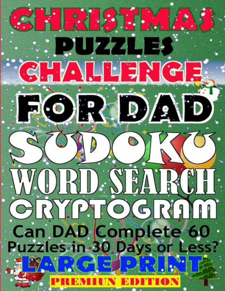 Christmas Puzzles Challenge For Dad: Can Dad Complete 60 Puzzles In 30 Days Or Less?