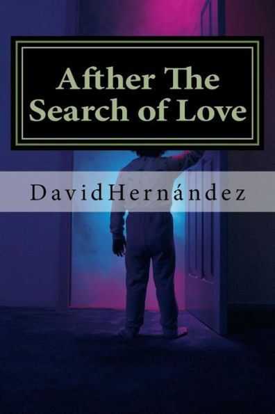 Afther The Search Of Love: A Lesson Of Life