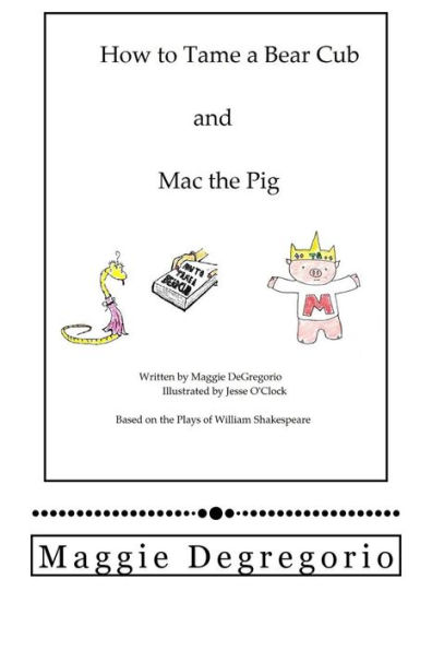 How To Tame A Bear Cub And Mac The Pig