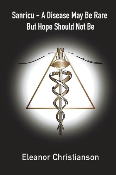 Sanricu: A Collection Of Unknown Common Diseases In The 21St Century A Disease May Be Rare But Hope Should Not Be