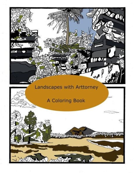 Landscapes With Arttorney: A Coloring Book