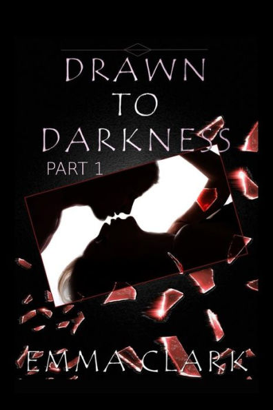 Drawn To Darkness