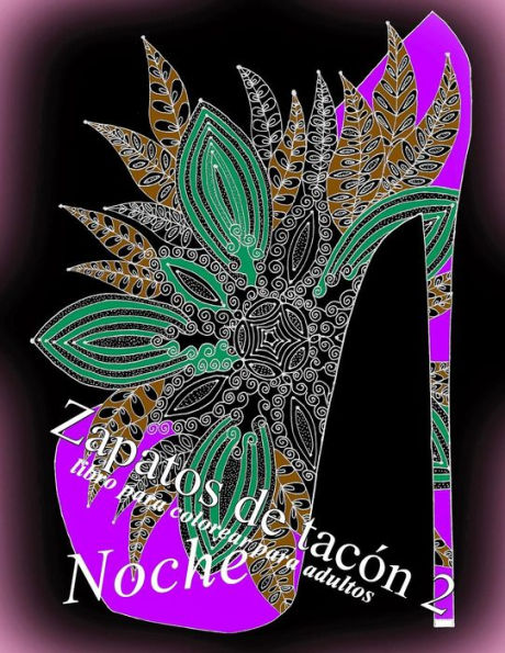 Zapatos De Tac?n Noche 2: Libro Para Colorear Para Adultos (Spanish Edition)