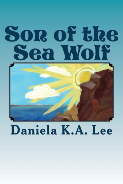 Son Of The Sea Wolf