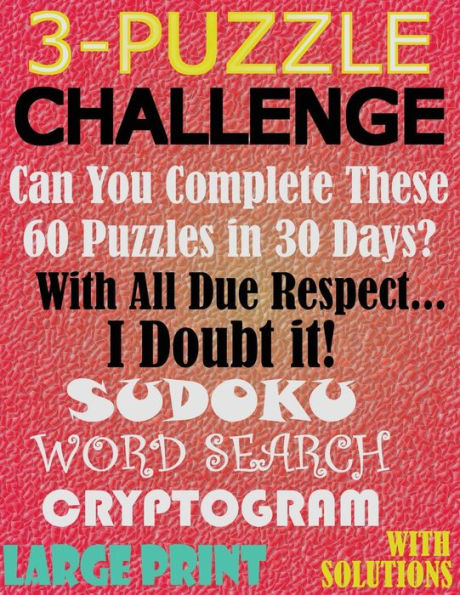 3-Puzzle Challenge: Can You Complete These 60 Puzzles In 30 Days?