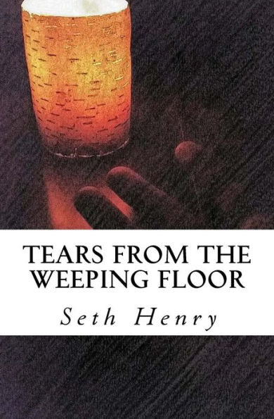 Tears From The Weeping Floor