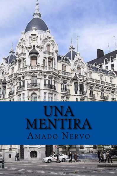 Una Mentira (Spanish Edition) - 9781540870803