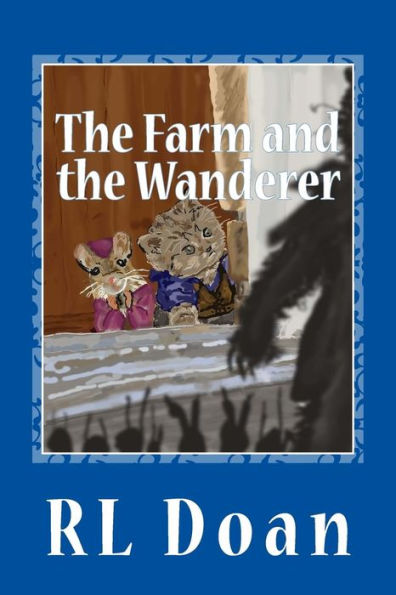 The Farm And The Wanderer