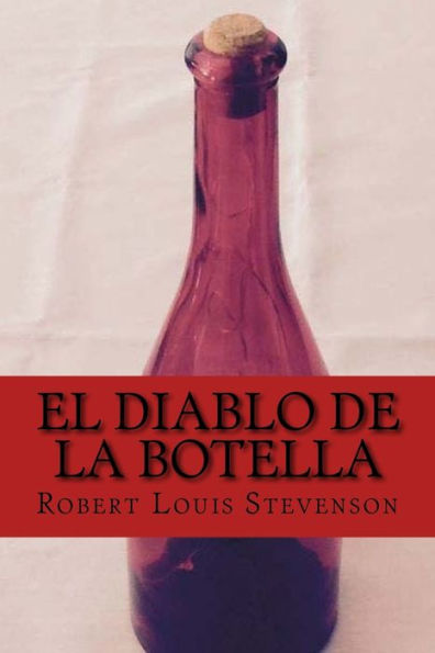 El Diablo De La Botella (Spanish Edition) - 9781540884510