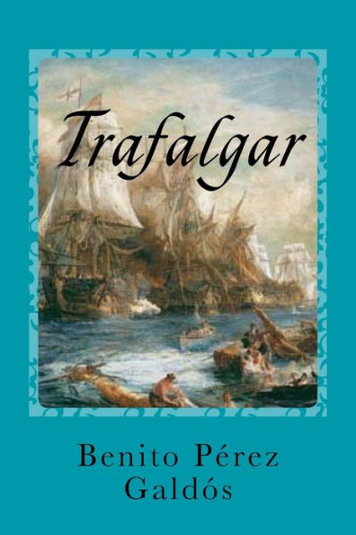 Trafalgar (Spanish Edition) - 9781540888662