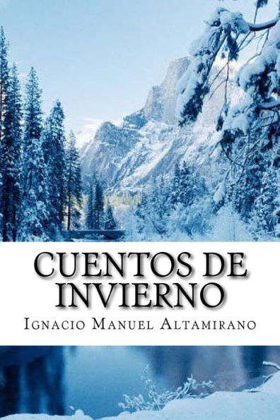 Cuentos De Invierno (Spanish Edition) - 9781540891228