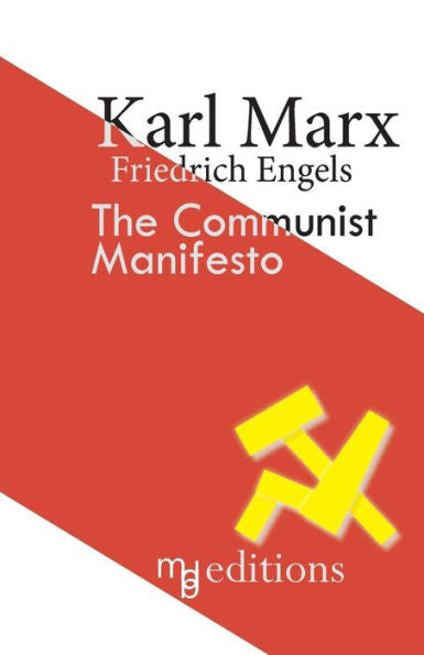 The Communist Manifesto - 9781540896544