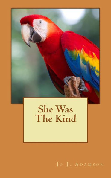 She Was The Kind