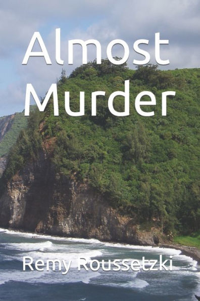 Almost Murder