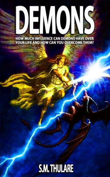 Demons: - How To Overcome Them