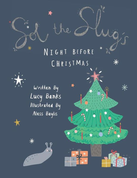 Sol The Slug's Night Before Christmas