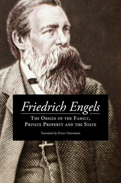 The Origin Of The Family, Private Property And The State - 9781541015364