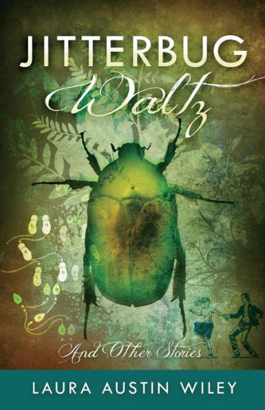 Jitterbug Waltz And Other Stories