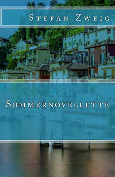 Sommernovellette (Klassiker Der Weltliteratur) (German Edition)