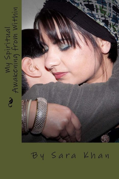 My Spiritual Awakening From Within: Guided By The Spiritual World And My Guides (Life Does Get Better)