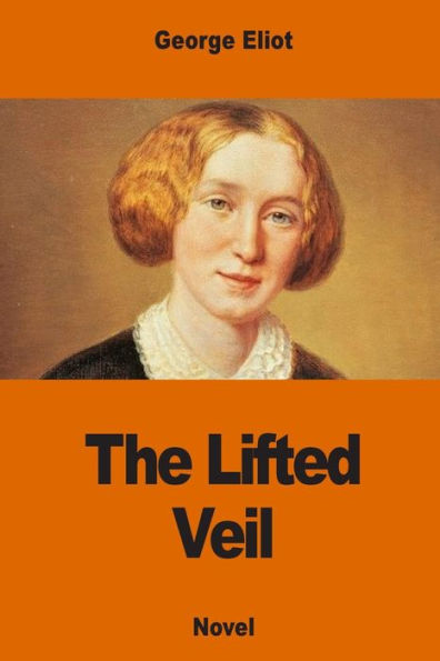 The Lifted Veil - 9781541055797