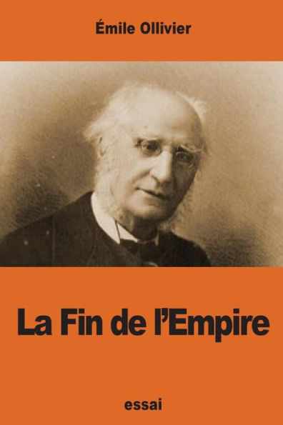 La Fin De L’Empire (French Edition)