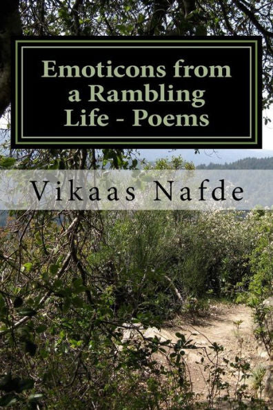 Emoticons Of A Rambling Life - Poems
