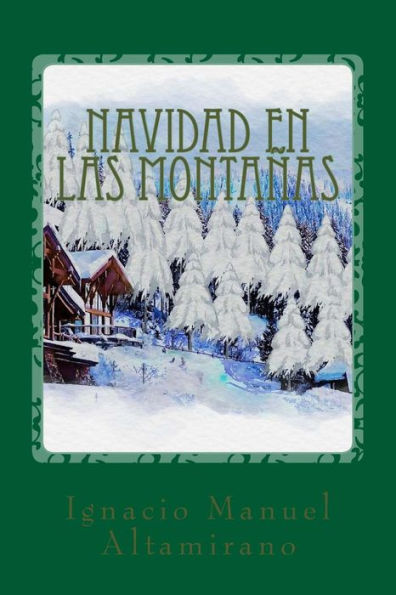 Navidad En Las Monta?as (Spanish Edition) - 9781541069121