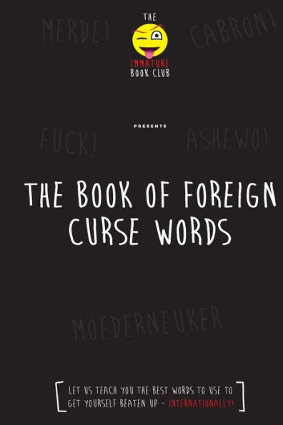 The Foreign Book Of Curse Words