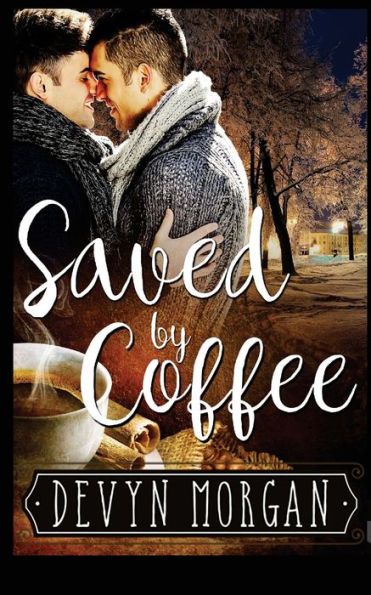 Saved By Coffee