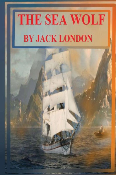 The Sea Wolf - 9781541111097