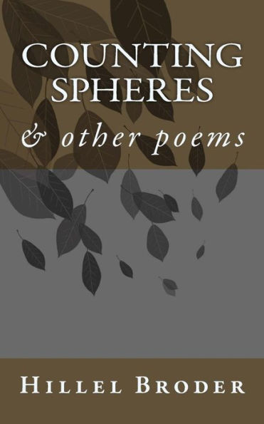 Counting Spheres & Other Poems: Counting The Spheres
