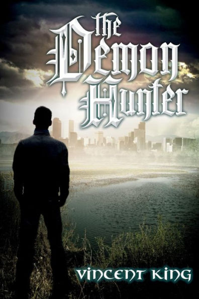 The Demon Hunter (His Warriors)