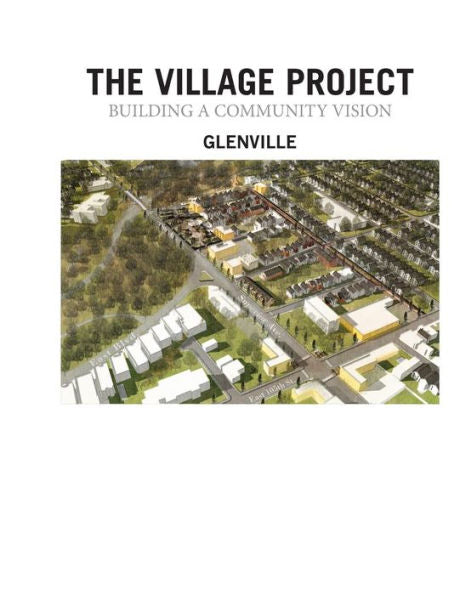 Village Project Charrette: Building A Community Vision