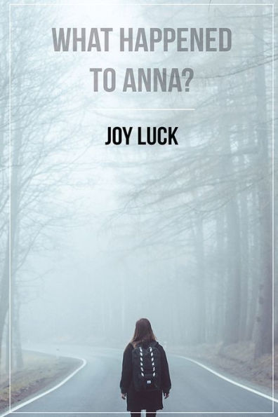 What Happened To Anna?