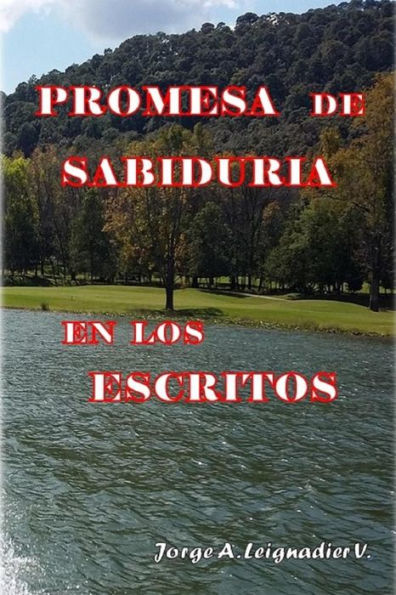 Promesa De Sabiduria En Los Escritos (Spanish Edition)