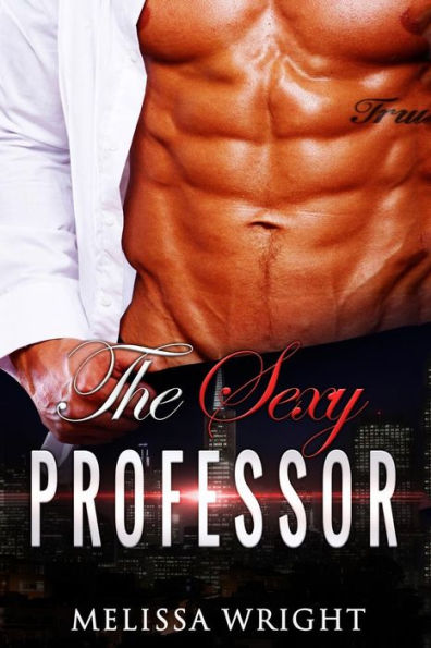The Sexy Professor (Sexy Short Story Series)