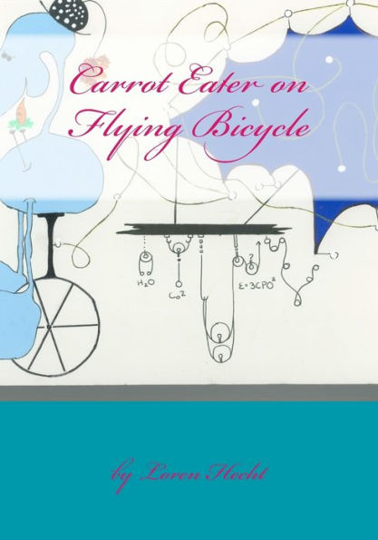 Carrot Eater On Flying Bicycle: Quirky Theatrical Stories