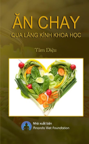 An Chay Qua Lang Kinh Khoa Hoc (Vietnamese Edition)