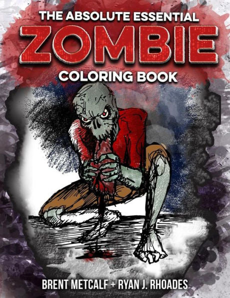 The Absolute Essential Zombie Coloring Book