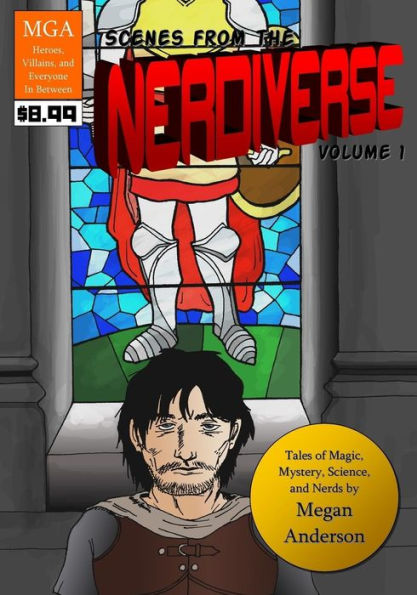 Scenes From The Nerdiverse Volume 1