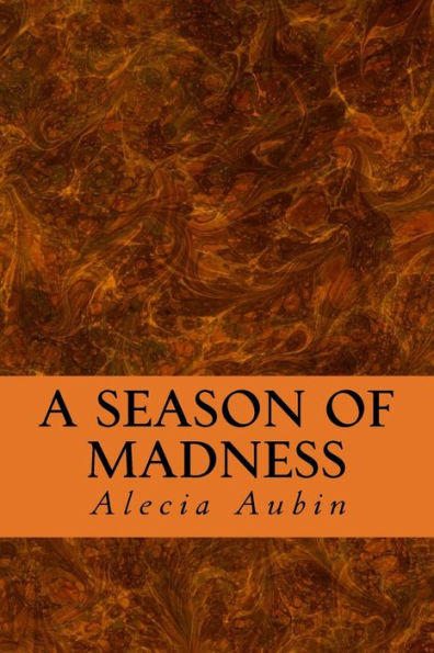 A Season Of Madness