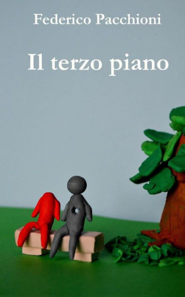 Il Terzo Piano: Storia Di Tre Piani, Due Organi, Un Uomo (Italian Edition)
