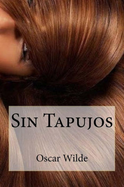 Sin Tapujos (Spanish Edition) - 9781541218109